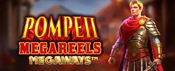 Pompeii Megareels Megaways