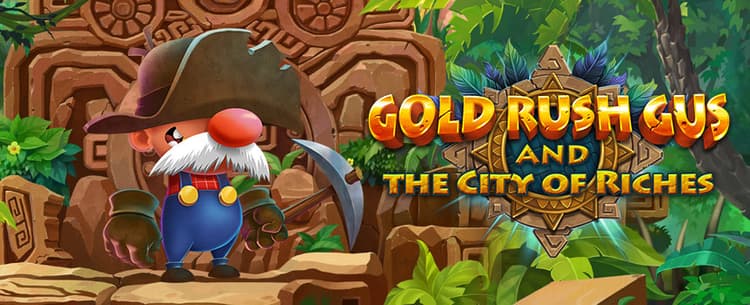 Gold Rush Gus and the City of Riches
